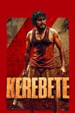 Kerebete (2024) Full Movie Original Hindi Dubbed WEBRip ESubs 1080p 720p 480p Download